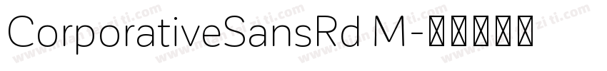 CorporativeSansRd M字体转换